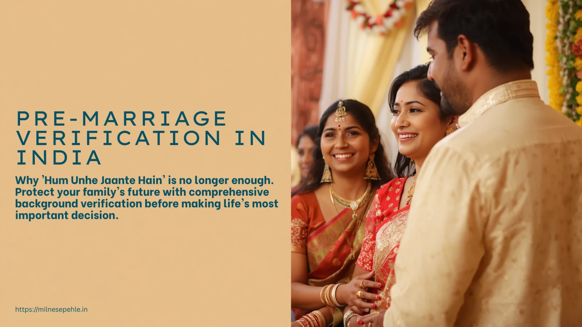 Marriage Background Verification in India: Why 'Hum Unhe Jaante Hain' Is No Longer Enough